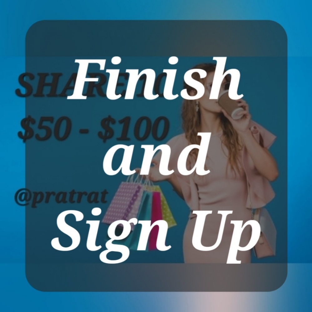 Finish Sat 23🛍Sign Up Sat 5/30🛍$50-$100 Share 🛍Share 10🛍